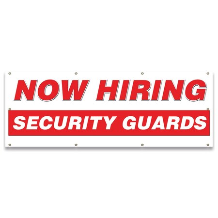 Signmission Now Hiring Security Guards Banner Apply Inside Accepting Application Single Sided B-96-30305